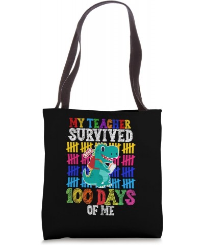 My Teacher Survived 100 Days Of Me Roar 100 Days of School Tote Bag $11.65 Totes