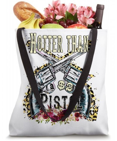 Leopard Floral Hotter Than A 2 Dollar Pistol Western Cowboy Tote Bag $10.78 Totes