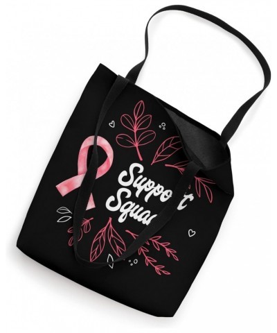 Support Squad Breast Cancer awareness Health Quote Design Tote Bag $17.70 Totes