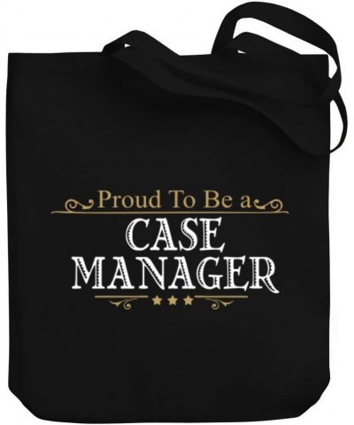 PROUD TO BE a Case Manager Canvas Tote Bag 10.5" x 16" x 4 $21.99 Totes