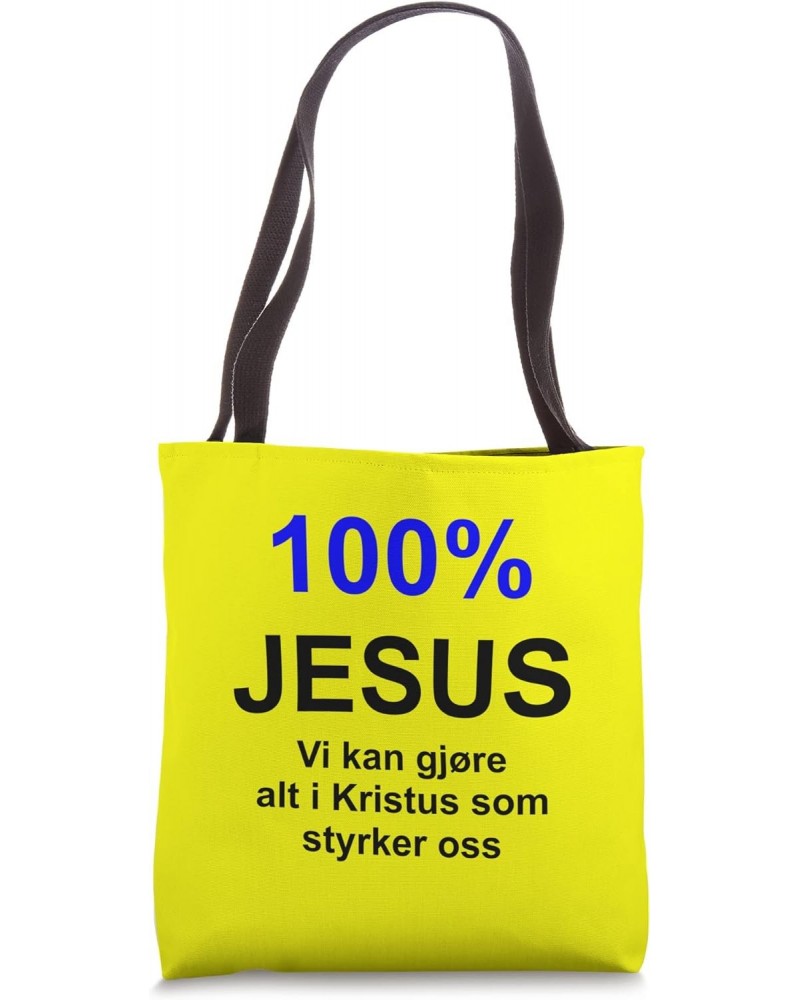 100% JESUS: Vi kan gjøre alt i Kristus som styrker oss Tote Bag $13.50 Totes