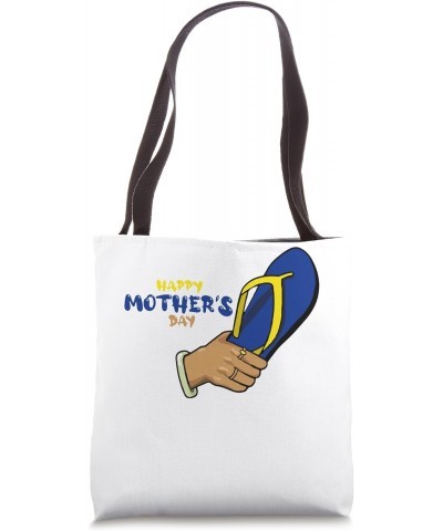 Funny Mom Day Get Angry From Her Son So She Use The Slipper Tote Bag $8.42 Totes