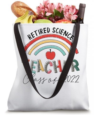 Retired Teacher Class Of 2022 Science teacher Rainbow Tote Bag $8.83 Totes