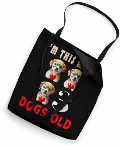 I'm This Many dogs Old 3rd Birthday 3 years, Years Old Tote Bag $14.29 Totes