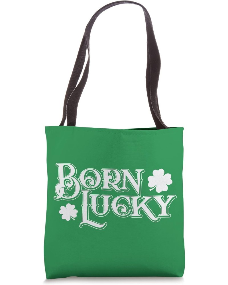 Born Lucky Shamrock Clover St. Patrick's Day Tote Bag $16.79 Totes