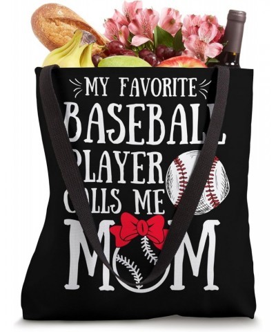 My Favorite Baseball Player Calls Me Mom Funny Mom Baseball Tote Bag $10.32 Totes