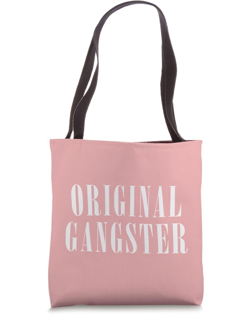 ORIGINAL GANGSTER / OG / O.G. Tote Bag $15.64 Totes