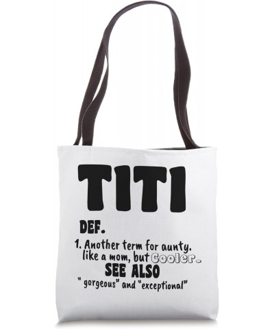 Funny Titi Aunty Cool Auntie Cute Aunt Life Minimal Half Mom Tote Bag $10.91 Totes