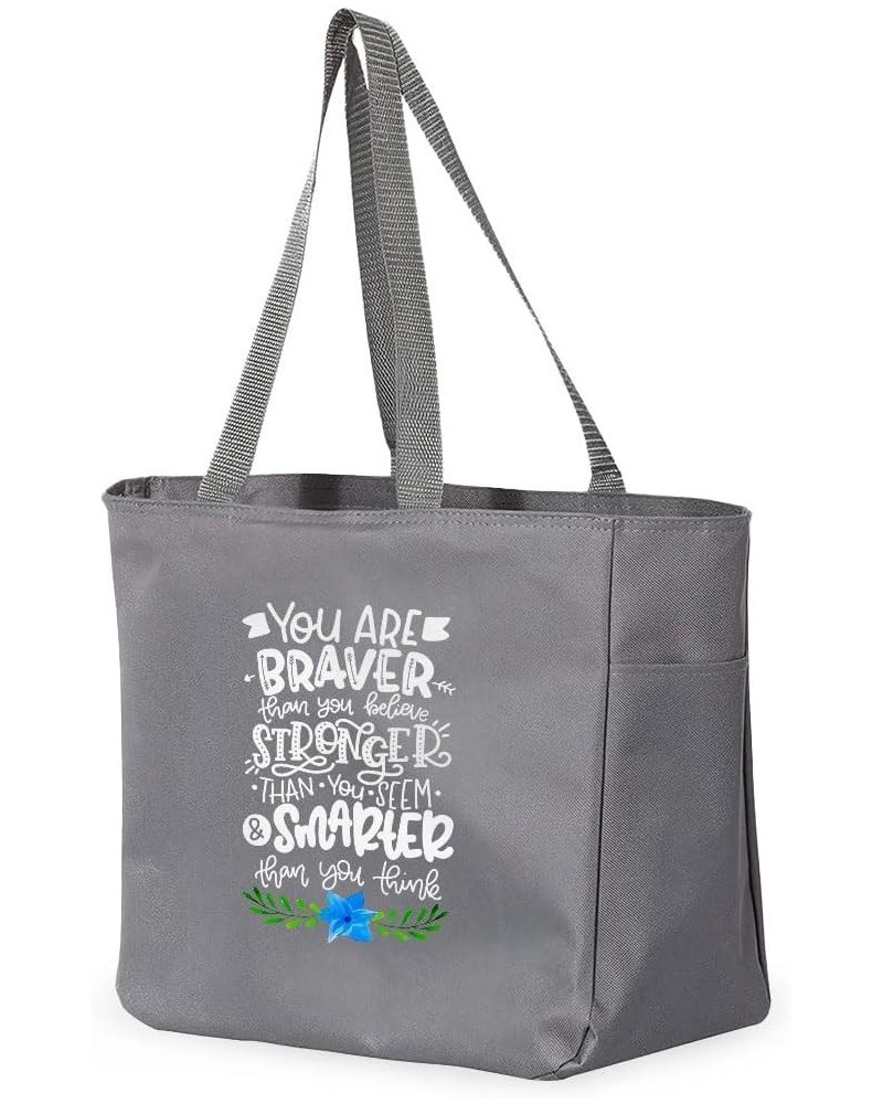 You Are Braver Stronger Smarter Tote Bag with Pocket - Positivity Bag - Motivational Bag Gray $12.79 Totes