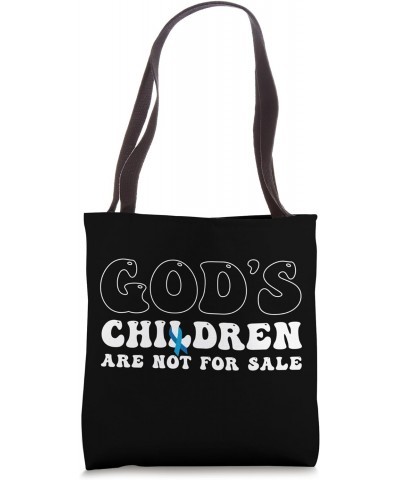 God's Children Are Not For Sale Tote Bag $13.39 Totes