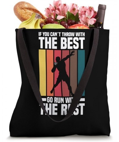 If You Can´t Throw - Track And Field Throwing Shot Put Tote Bag $13.11 Totes