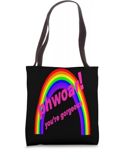 Phwoar! You're Gorgeous And Gay LGBTQIA Fun Text Tote Bag $10.34 Totes