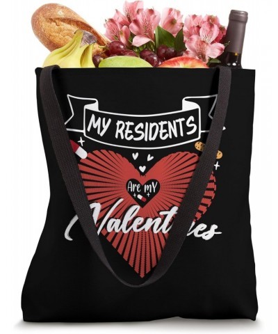 Nurse Doctor Valentines My Residents Are My Valentine Day Tote Bag $9.49 Totes