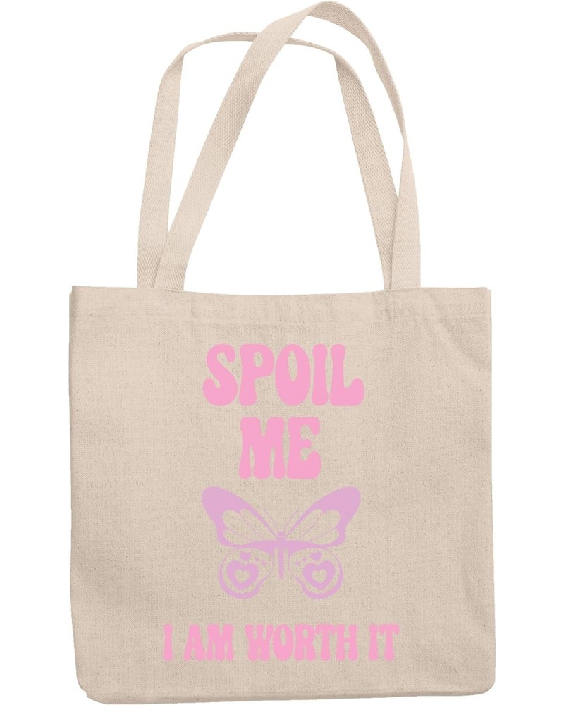 Spoil Me, I Am Worth It, Girl Quote with a Butterfly, Sassy Girls Merch Gift, 12oz Canvas Tote Bag $11.88 Totes