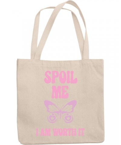 Spoil Me, I Am Worth It, Girl Quote with a Butterfly, Sassy Girls Merch Gift, 12oz Canvas Tote Bag $11.88 Totes