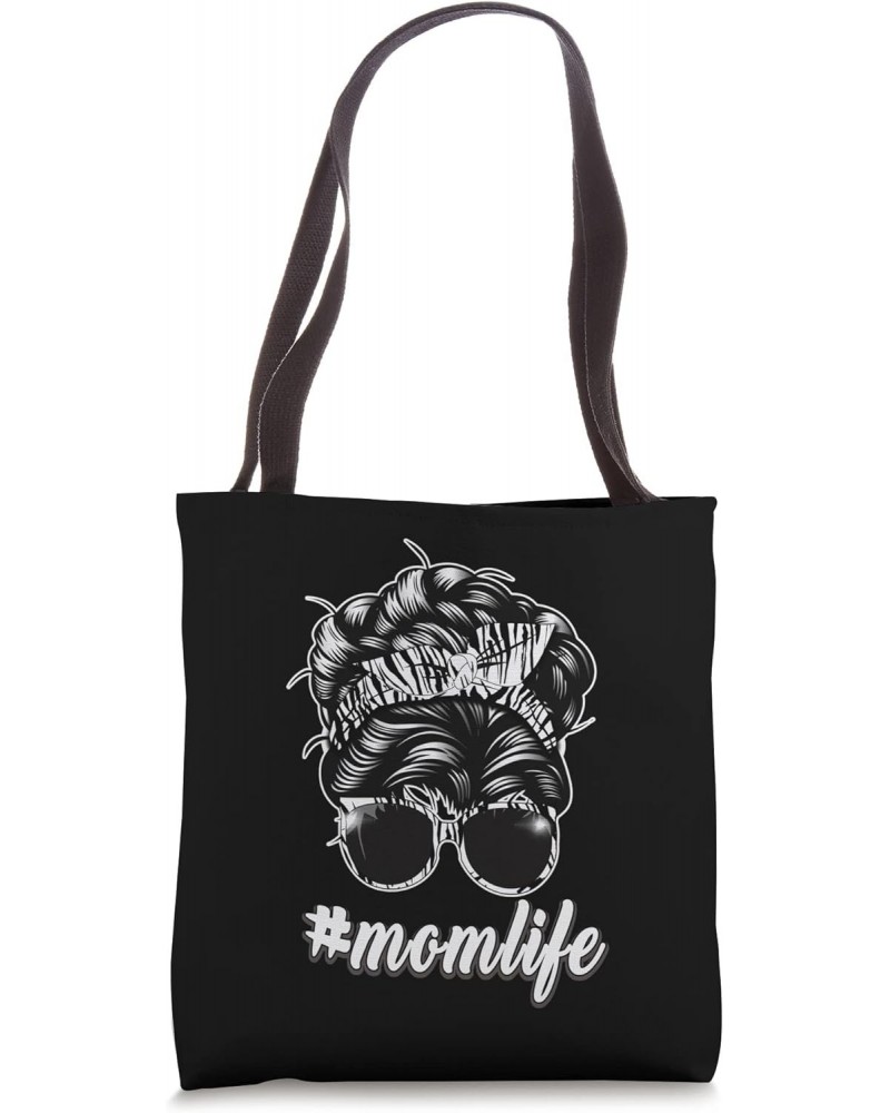 Momlife - Messy Bun Tote Bag $14.83 Totes