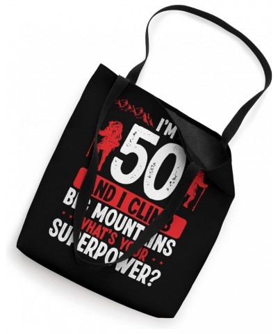 50 Year Old Mountains Hiking Hiker Mountaineer 50th Birthday Tote Bag $14.40 Totes