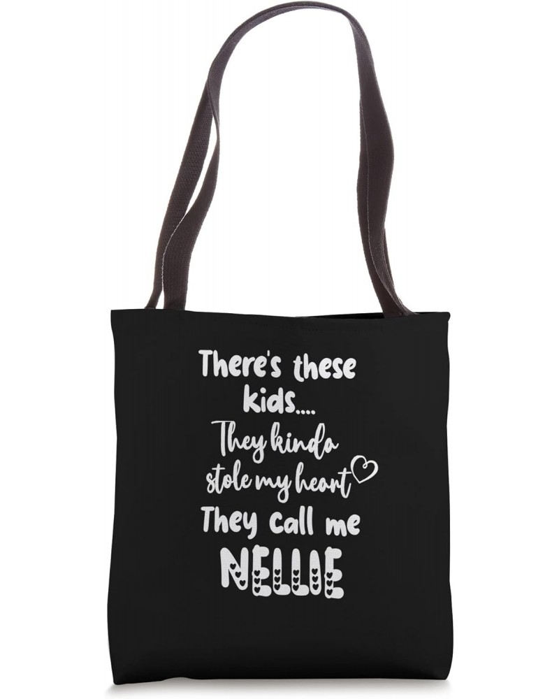 Special Grandma Grandmother These Kids Call Me Nellie Tote Bag $17.70 Totes