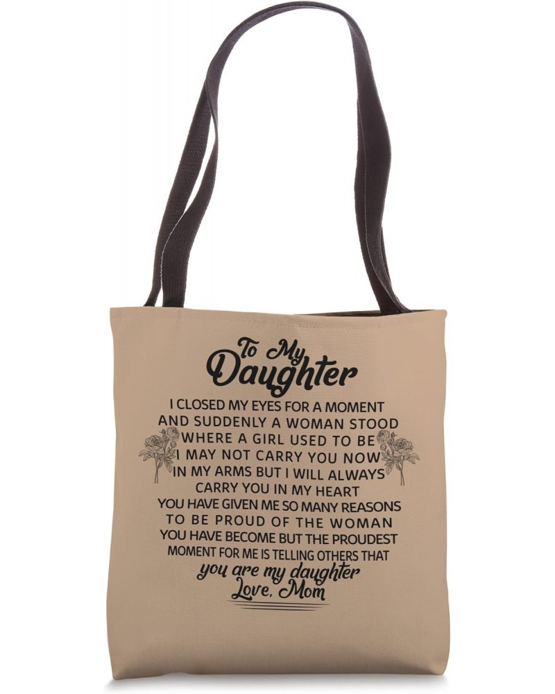 To My Daughter Mother And Daughter Birthday Mom Girl Proud Tote Bag $16.14 Totes