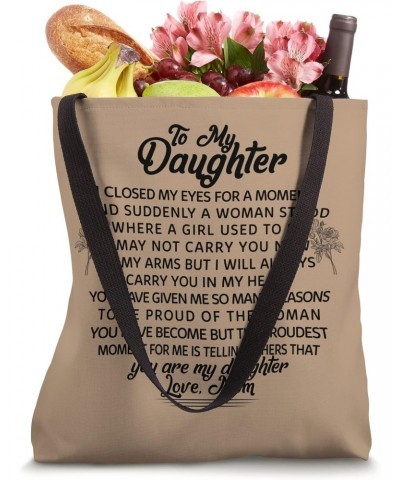 To My Daughter Mother And Daughter Birthday Mom Girl Proud Tote Bag $16.14 Totes