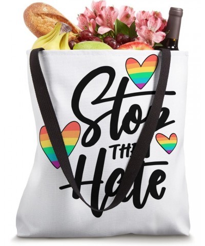 Stop the Hate LGBT LQGBT Positivity Quote Design Tote Bag $13.80 Totes