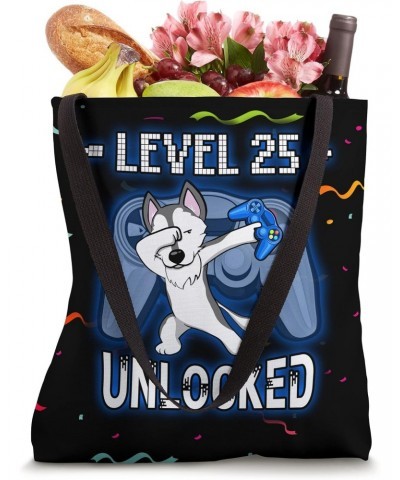 Level 25 Unlocked - Funny Dabbing Husky Gamer 25th Birthday Tote Bag $10.51 Totes