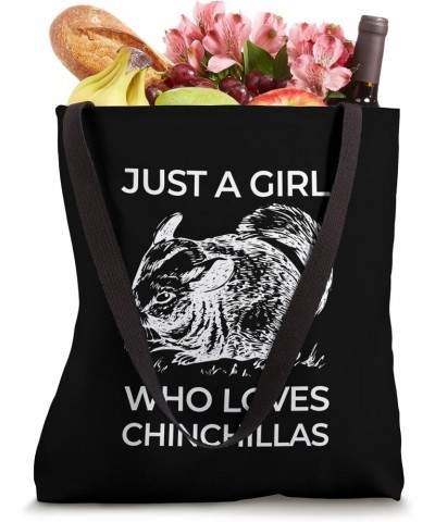 Chinchilla Animal Just a Girl Who Loves Chinchillas Tote Bag $13.28 Totes