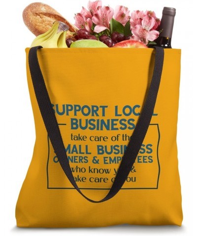 Support Local Business Small Business Owners Shop Buy Local Tote Bag $14.15 Totes