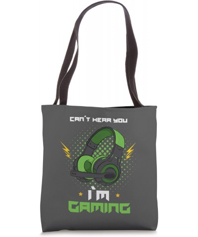 I do not hear you I gamble gamer headset saying green Tote Bag $9.21 Totes