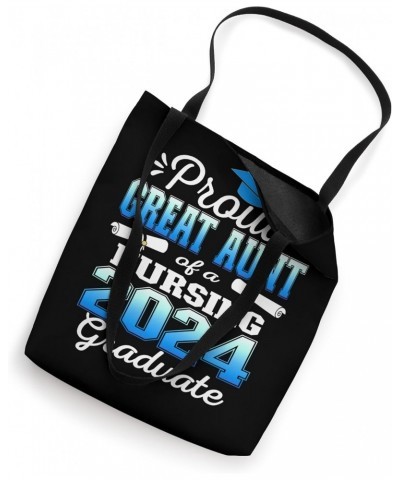 Proud Great Aunt Class Of 2024 Nursing Graduate Nurse Tote Bag $13.75 Totes