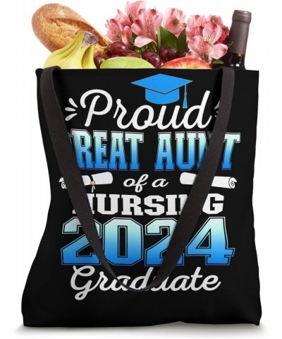 Proud Great Aunt Class Of 2024 Nursing Graduate Nurse Tote Bag $13.75 Totes