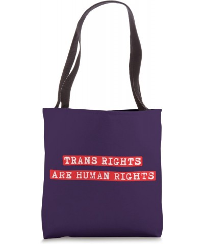 TRANS RIGHTS ARE HUMAN RIGHTS Tote Bag $12.72 Totes