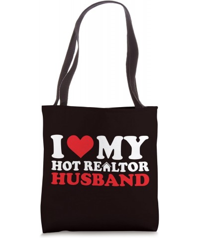 I Love I Heart My Hot Realtor Husband -Anniversary Tote Bag $9.46 Totes