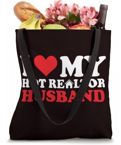 I Love I Heart My Hot Realtor Husband -Anniversary Tote Bag $9.46 Totes